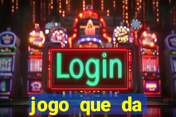 jogo que da dinheiro para se cadastrar